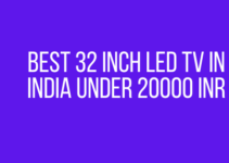 Best 32 inch led TV in India under 20000 INR