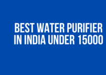 Best Water Purifier in India Under 15000